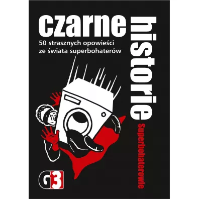 Czarne historie. Superbohaterowie G3