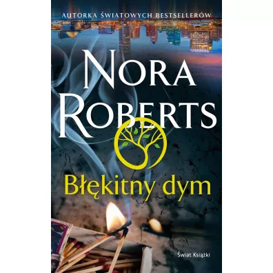 B��kitny dym - Nora Roberts