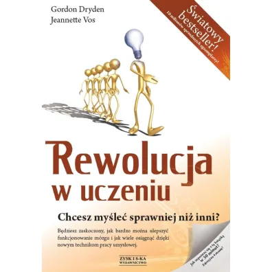 Rewolucja w uczeniu - Gordon Dryden, Jeanette Vos