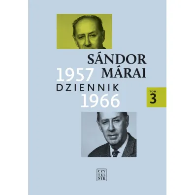 Dziennik 1957-1966. Tom 3 - Sandor Marai