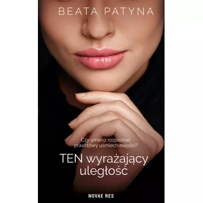 Ten wyra�aj�cy uleg�o�� - Beata Patyna
