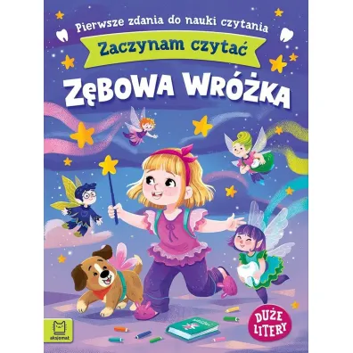 Zaczynam czyta�. Du�e litery. Pierwsze zdania do nauki czytania. Z�bowa wr�ka - Agnieszka Bator