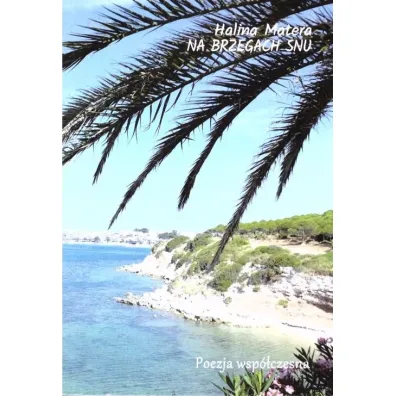 Na brzegu snu - Halina Matera