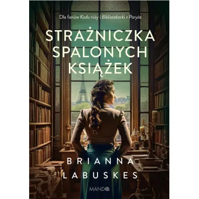 Stra�niczka spalonych ksi��ek - Brianna  Labuskes
