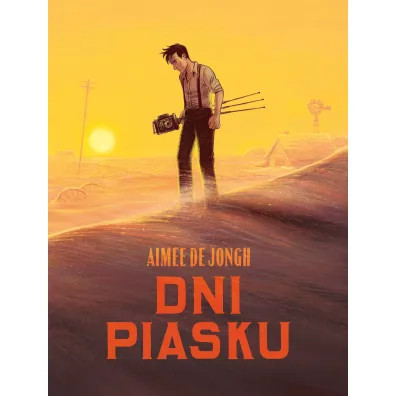 Dni piasku - Aim�e de Jongh