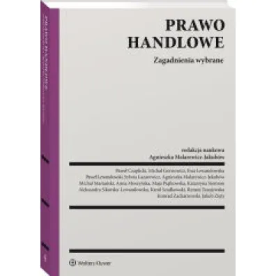 Prawo handlowe. Zagadnienia wybrane