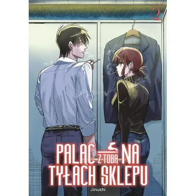 Pal�c z tob� na ty�ach sklepu. Tom 2 - Jinushi