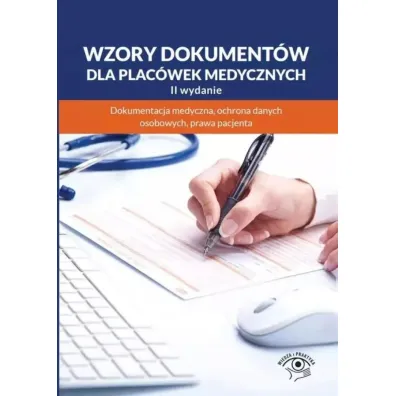 Wzory dokument�w dla plac�wek medycznych w.2