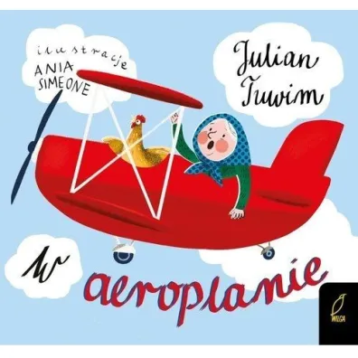 W aeroplanie. Tuwim - Julian Tuwim