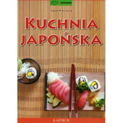 Kuchnia japo�ska - Adam Wieczorek