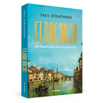 Florencja. Od Dantego do Galileusza