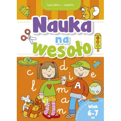 Nauka na weso�o. �wiczenia i zadania. Wiek 6-7 lat