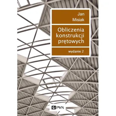 Obliczenia konstrukcji pr�towych - Jan Misiak