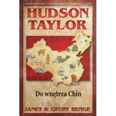 Hudson Taylor - do wn�trza Chin