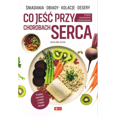 Medica. Co je�� przy chorobach serca - Wies�awa Rusin