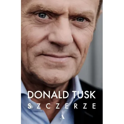 Szczerze - Donald Tusk