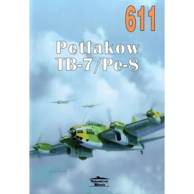Petlakow TB-7/Pe-8. Tom 611 - Mas�ow Michai�