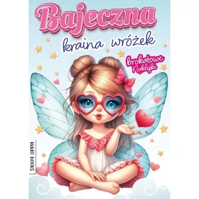 Bajeczna kraina wr�ek. Brokatowe naklejki