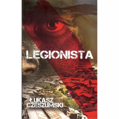 Legionista - �ukasz Czeszumski