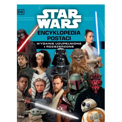 Star Wars. Encyklopedia postaci uzupe�niona i rozszerzona