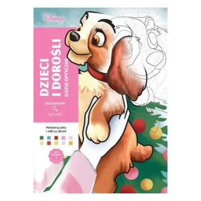 Art therapy. Kolorowanka antystresowa. Disney. Dzieci i doro�li. Iluzje optyczne. Zagadkowe rysunki