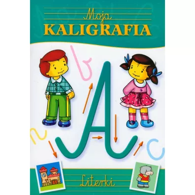 Moja kaligrafia. Literki - Dorota Krassowska