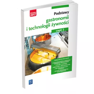 Podstawy gastronomii i technologii ywnoci. Cz 2 - Anna Kmioek