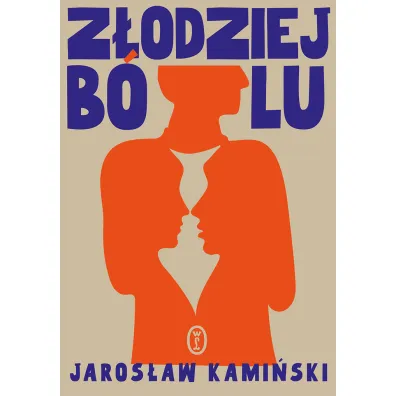 Z�odziej b�lu - Jaros�aw Kami�ski