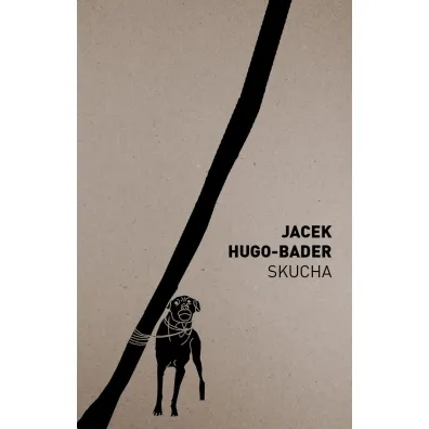 Skucha - Jacek Hugo-Bader