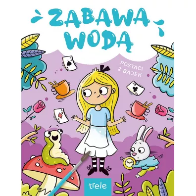 Postaci z bajek. Zabawa wod�