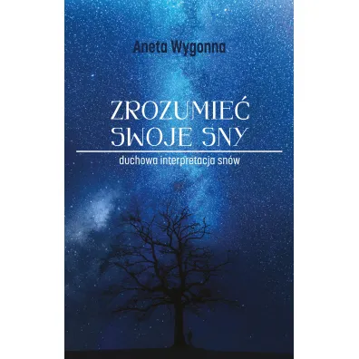 Zrozumie� swoje sny