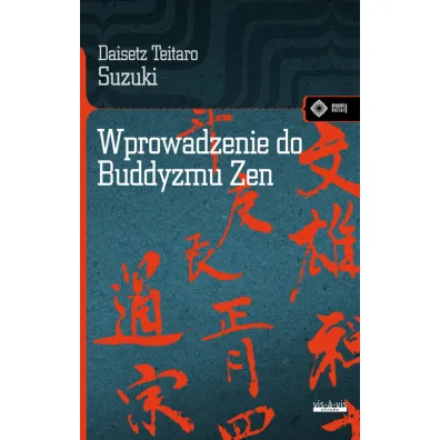 Wprowadzenie do buddyzmu Zen - Suzuki Daiset Teitaro