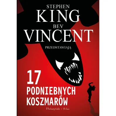 17 podniebnych koszmar�w. Du�e Litery - Stephen King, Bev Vincent