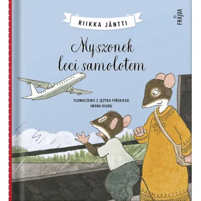Myszonek leci samolotem - Riikka J�ntti