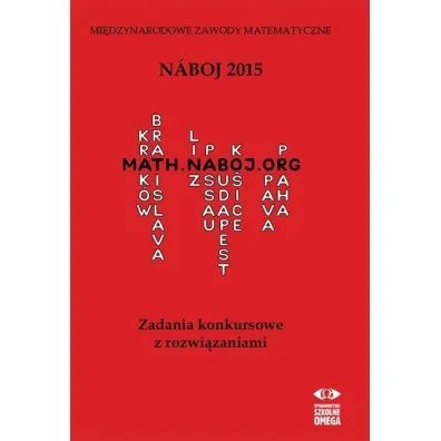 Naboj 2015. Zadania konkursowe z rozwi�zaniami