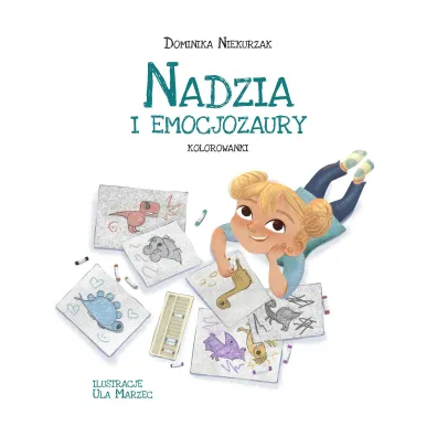 Nadzia i Emocjozaury - kolorowanki