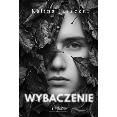 Wybaczenie - Kalina  Jaszczur