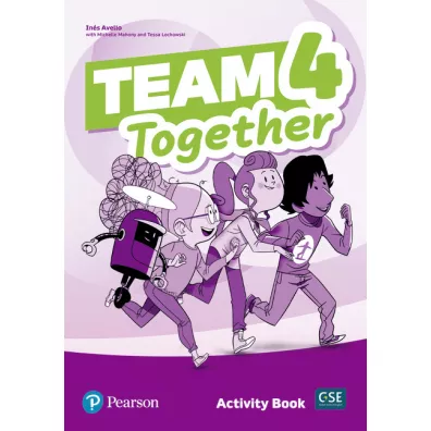 Team Together 4. Activity Book - Tessa Lochowski, Ines Avello, Michelle Mahony