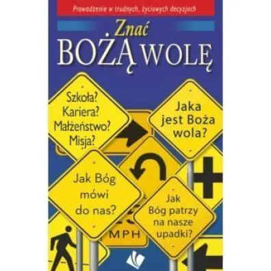 Zna� Bo�� wol�