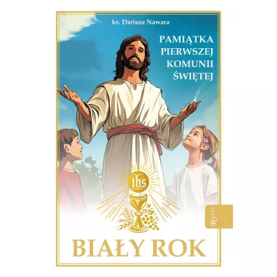 Biay Rok, Pamitka Pierwszej Komunii witej - Dariusz Nawara
