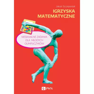 Igrzyska matematyczne - Jakub Szczepaniak