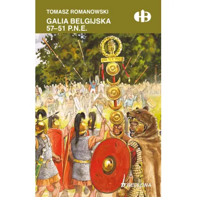 Galia belgijska 57 - 51 p.n.e - Tomasz Romanowski