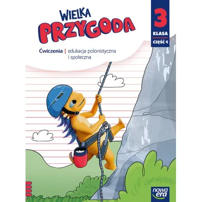 Wielka przygoda NEON. Klasa 3. Cz�� 4. Zeszyt �wicze� zintegrowanych - El�bieta Kacprzak, Ma�gorzata Ogrodowczyk, Anna  �adzi�ska
