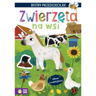 Zwierz�ta na wsi. Album z naklejkami. Bystry przedszkolak - Zuzanna  Osuchowska