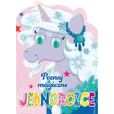 Poznaj magiczne jednoro�ce