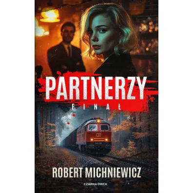 Fina�. Partnerzy. Tom 3