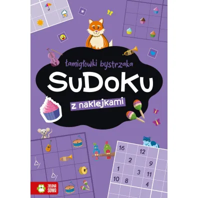 �amig��wki bystrzaka. Sudoku - Zuzanna  Osuchowska