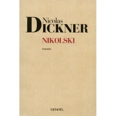 Nicolski - Dickner Nicolas