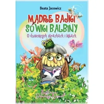 M�dre bajki S�wki Balbiny w.2 - Beata Jacewicz