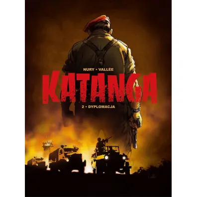 Dyplomacja. Katanga. Tom 2 - Fabien Nury